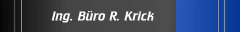 Ing. Büro R. Krick